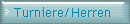 Turniere/Herren